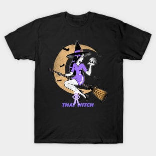 That Witch T- Shirt T-Shirt